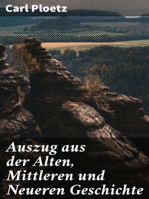cover image of Auszug aus der Alten, Mittleren und Neueren Geschichte